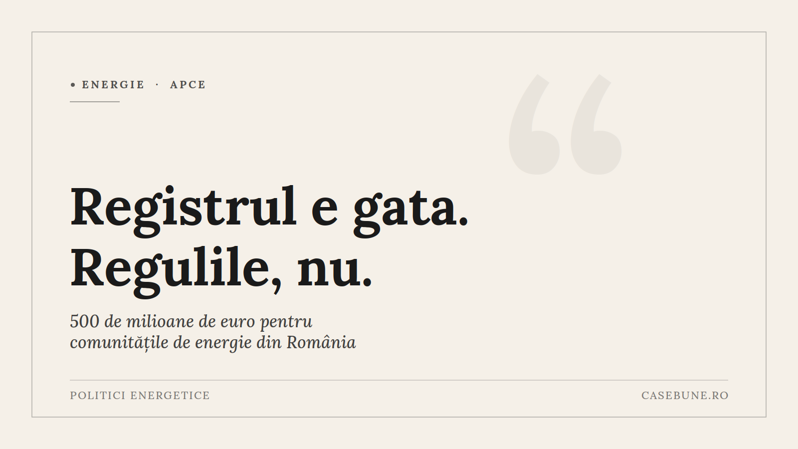 500 de milioane de euro pentru comunități de energie. Registrul e gata, regulile nu.