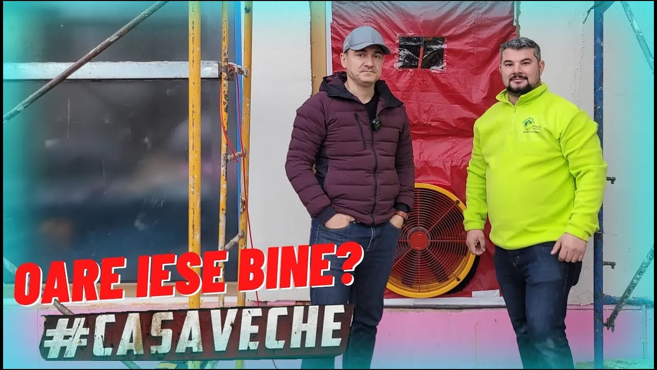 #CASAVECHE EP. 58 - AȘA REDUCI LA MINIMUM COSTURILE CU ÎNCĂLZIREA - TESTUL DE ETANȘEITATE PARTEA 2
