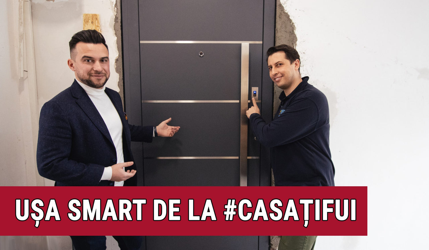 Ușa smart de la #casatifui