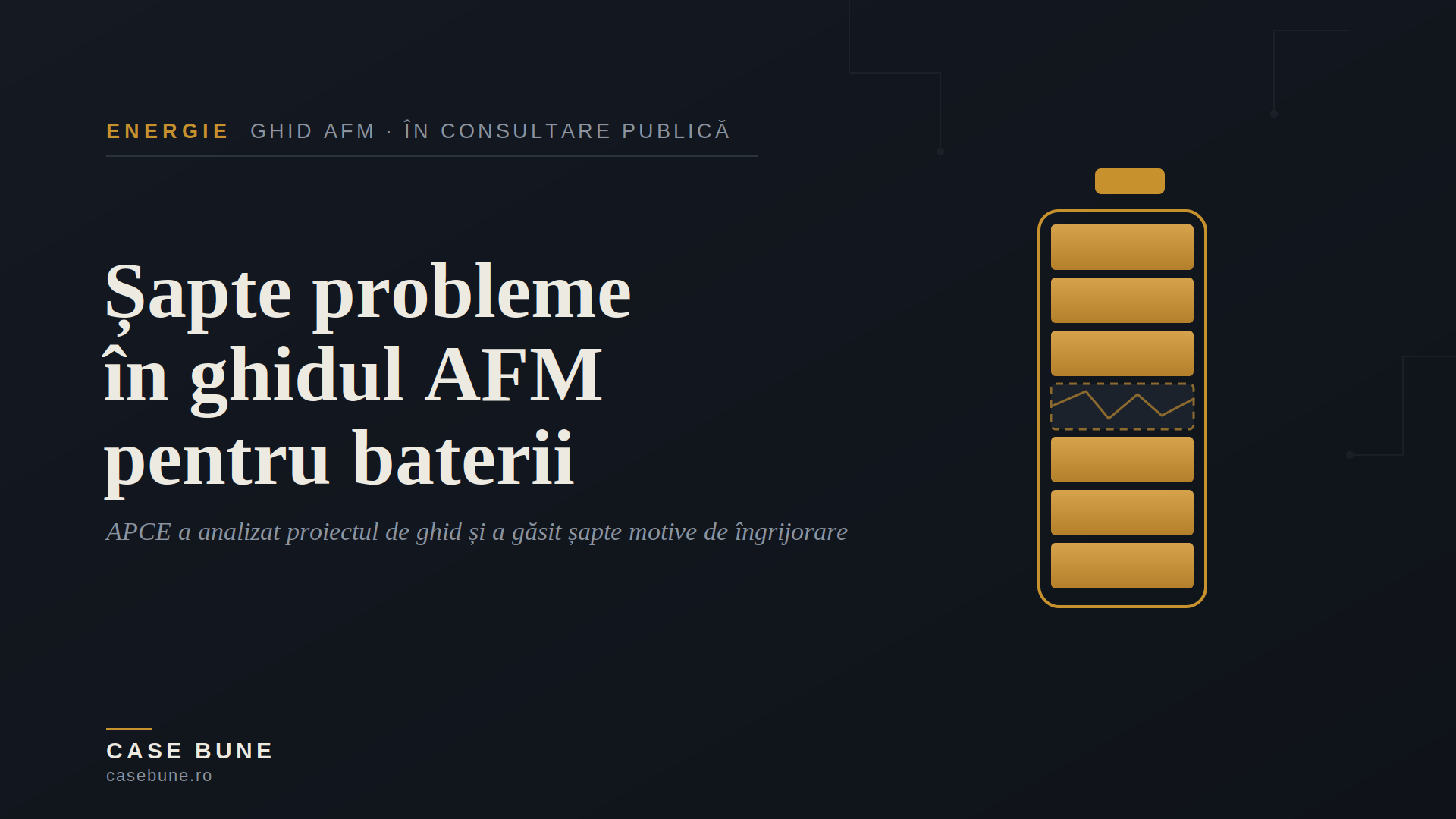 Ghidul AFM pentru baterii penalizează prosumatorii corecți. APCE a găsit șapte probleme.