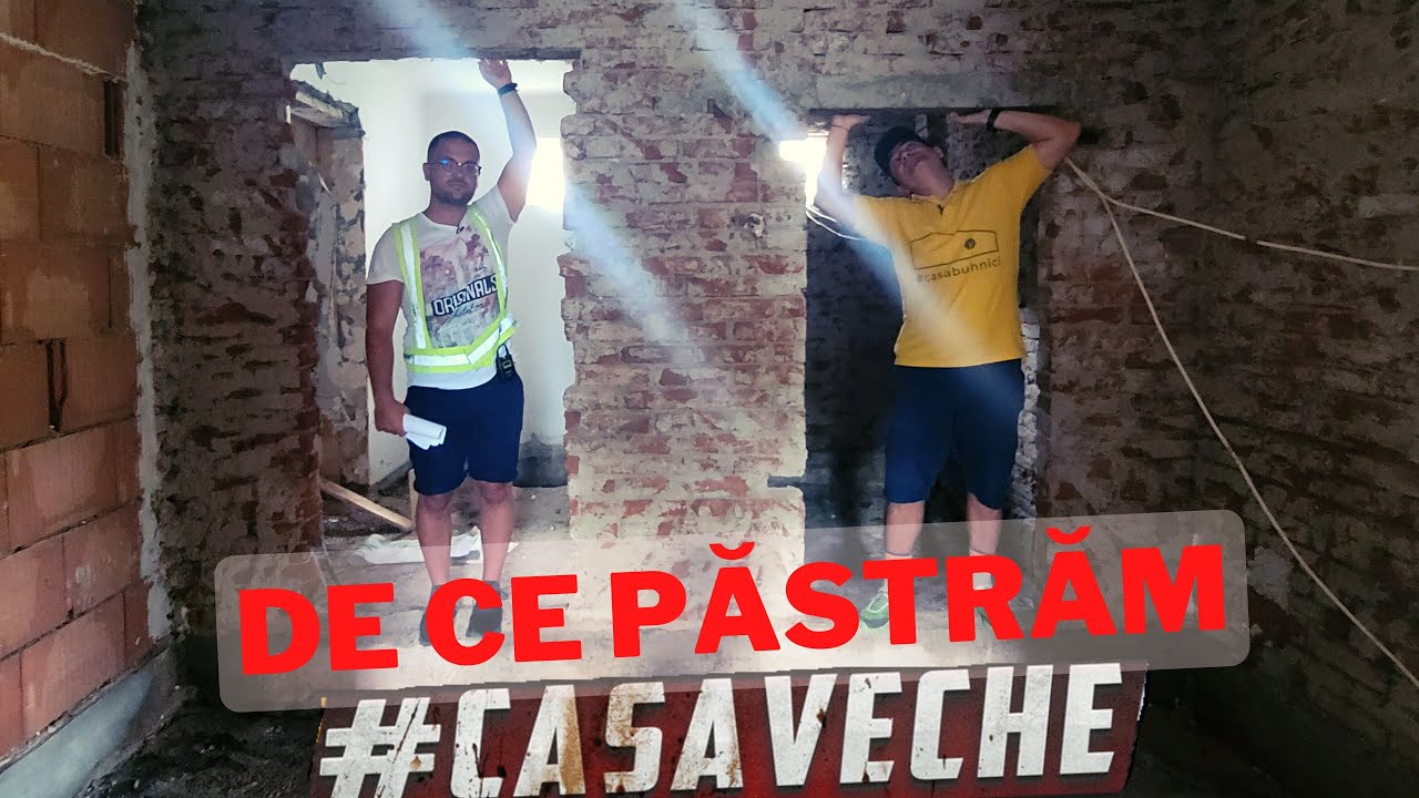 #casaveche ep.14 - De ce nu demolăm #casaveche