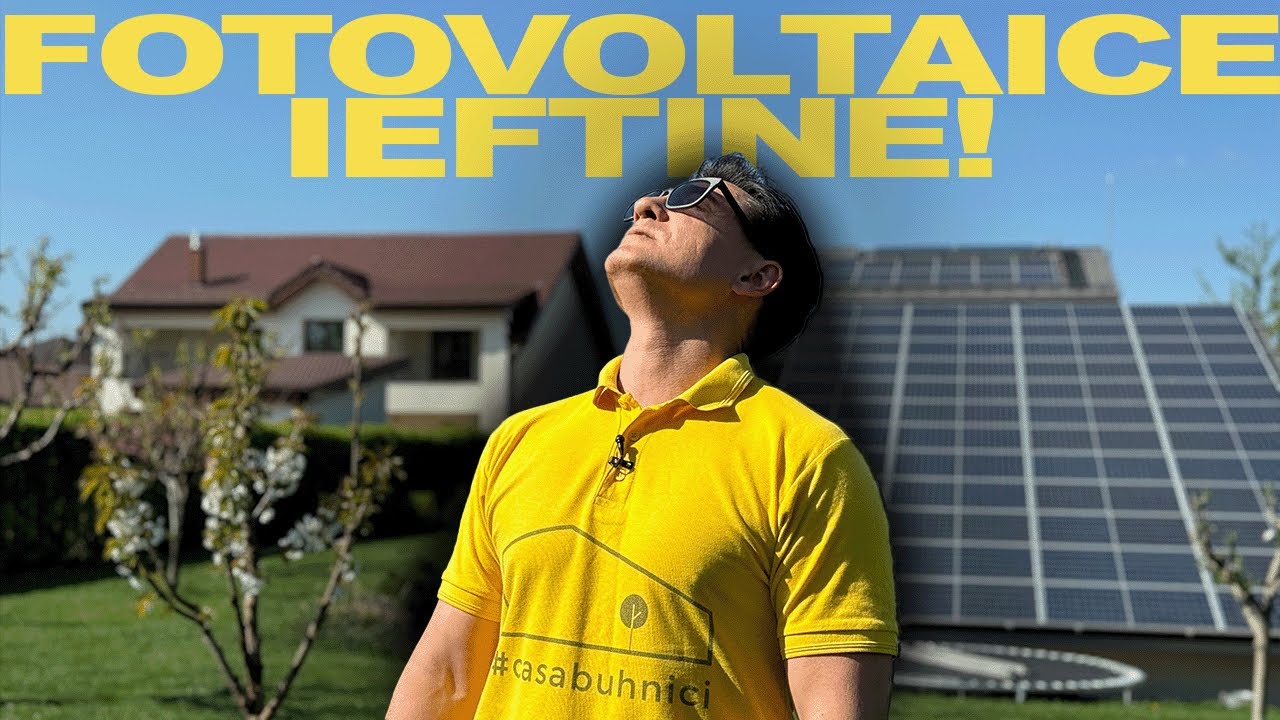 FOTOVOLTAICE MAI IEFTINE DE ATÂT?