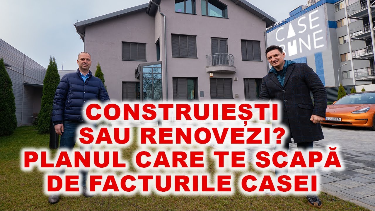Construiești sau renovezi? Planul care te scapă de facturile casei